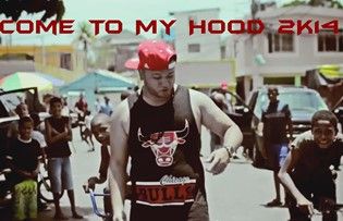 Come To My Hood 2K14 (Video Oficial)