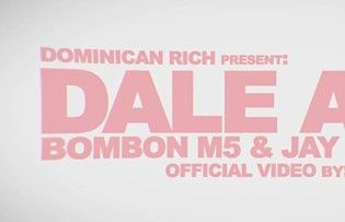 BOMBON M5 Y JAY BRUNO - DALE AHI